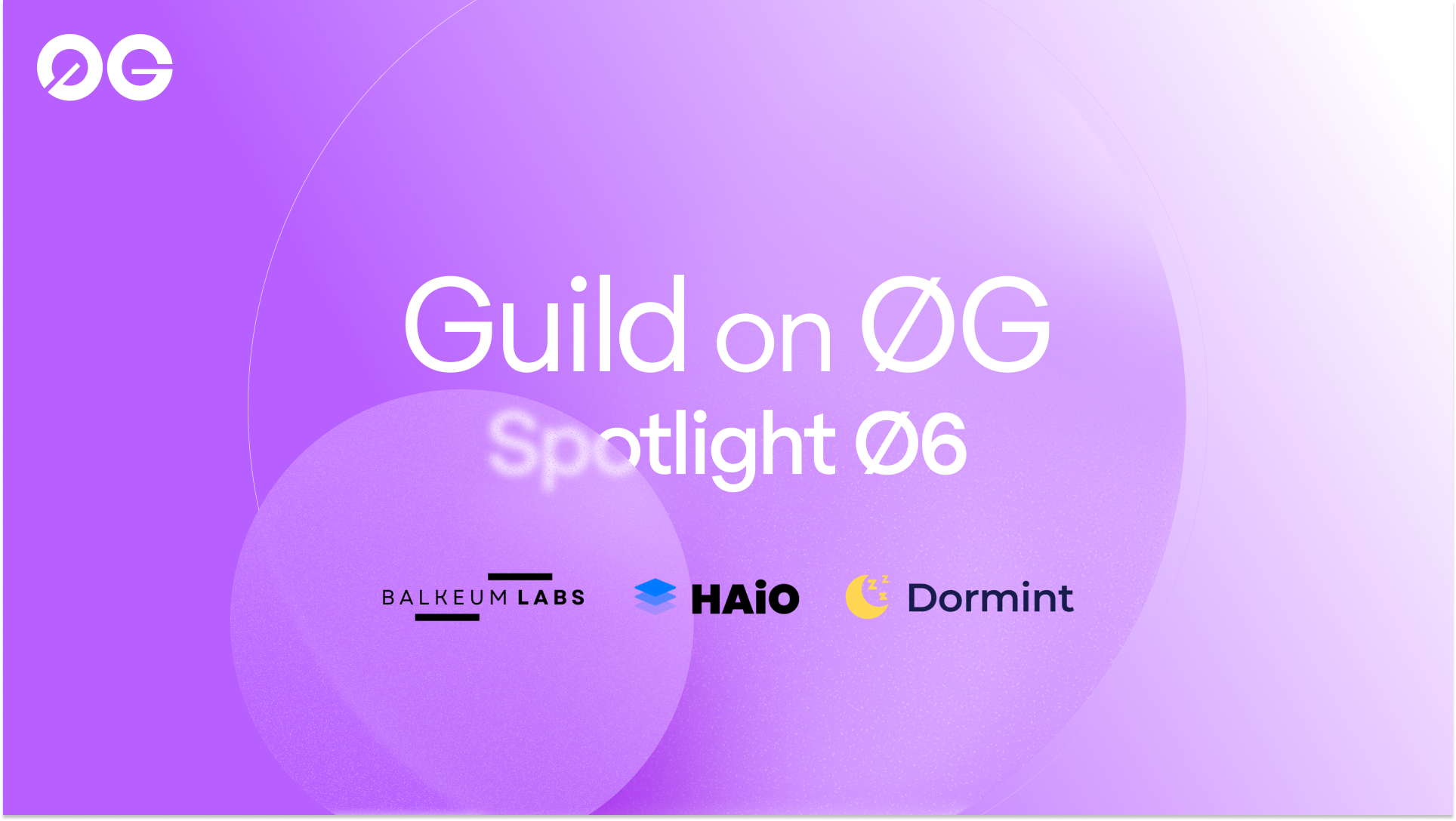 Guild on 0G: Dormint AI, Balkeum Labs, Haio
